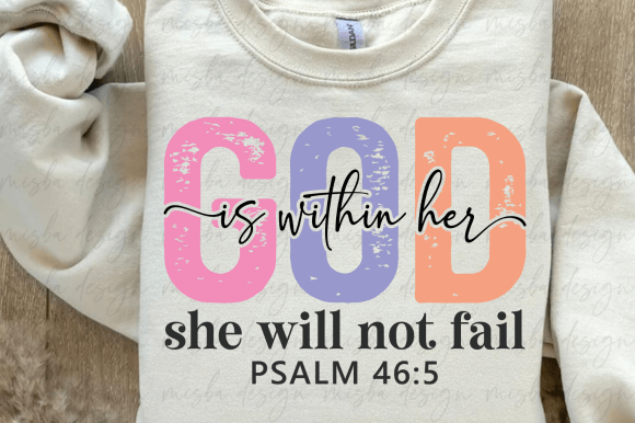 God is Within Her SVG PNG, Jesus SVG PNG