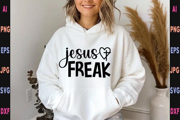 Jesus Freak Svg, Jesus Freak Png, Jesus