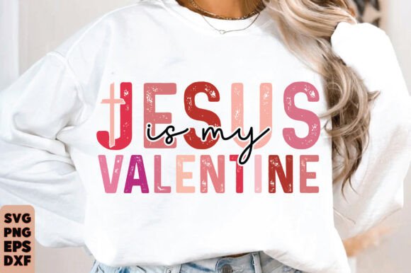 Jesus is My Valentine Png, Boho Valentin T-Shirt Designs