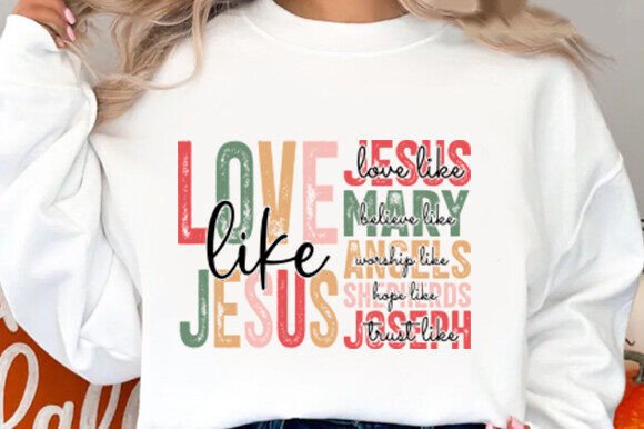 Love Like Jesus Christian Svg T-Shirt Designs