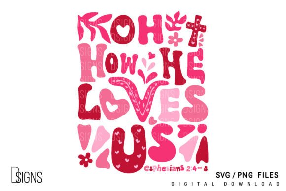 Valentine's Day Svg Boho Christian Png for T-Shirt Designs